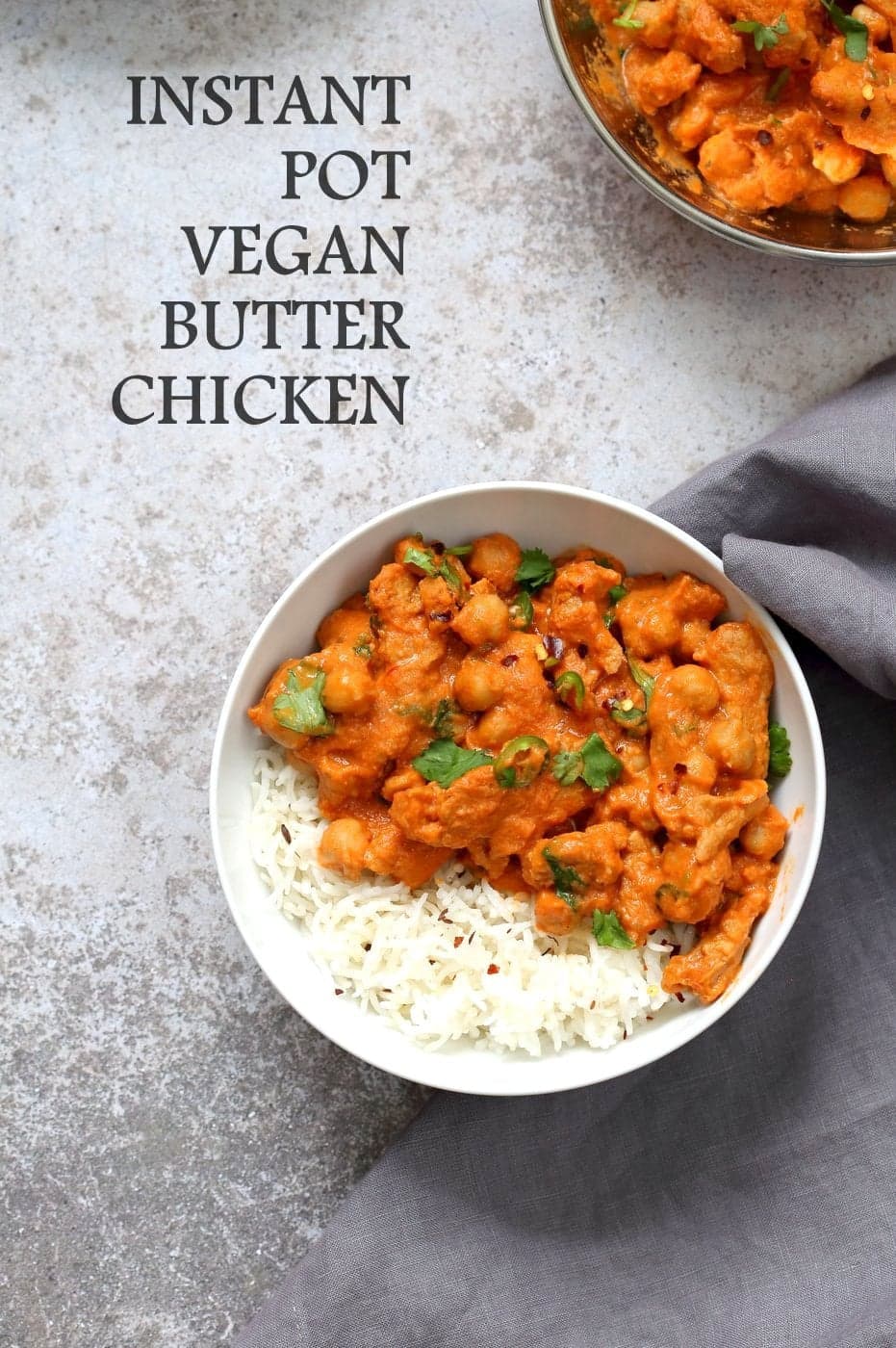 Instant Pot Vegan Butter Chicken with Soy Curls and Chickpeas - oil-free